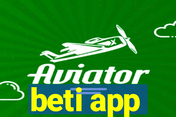 beti app